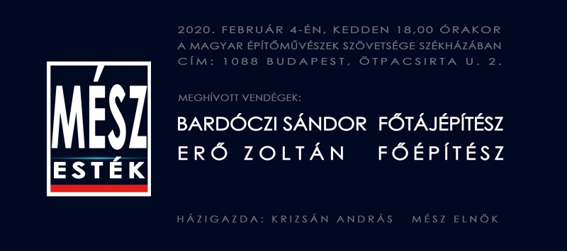 MÉSZ Esték - Bardóczi Sándor főtájépítész & Erő Zoltán főépítész