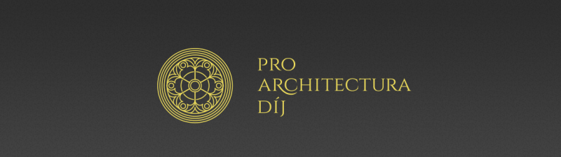  Kihirdették a Pro Architectura díj idei díjazottjait