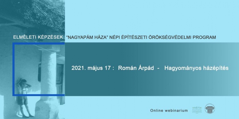 Hagyományos házépítés – Román Árpád építész előadása