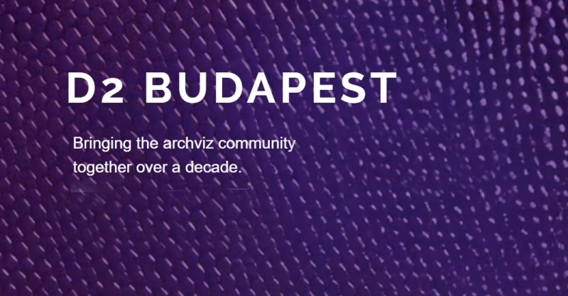 Idén először lesz Budapesten a D2 építészeti vizualizációs konferencia