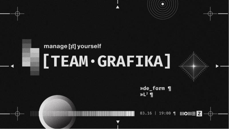 Manage [it]  Yourself – TEAM ∙ GRAFIKA