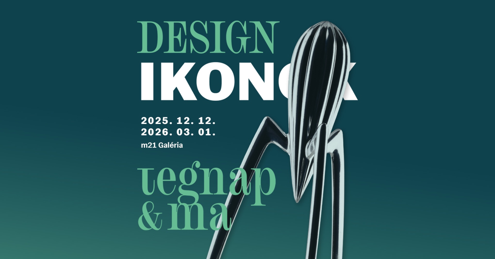 Designikonok – tegnap és ma: Kiállítás az m21 Galériában