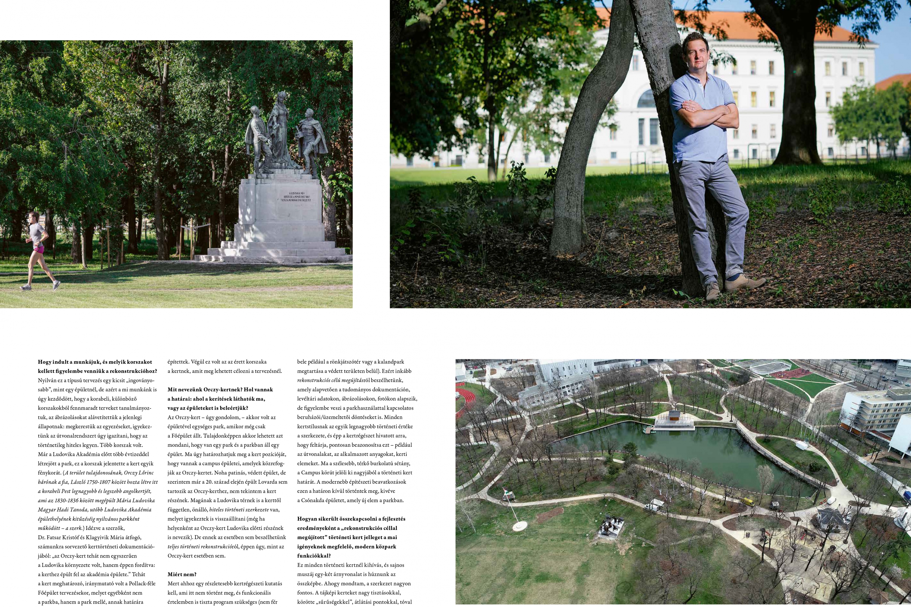 Szloszjár György tájépítész az Orczy-kert rekonstrukciójáról. Az interjú megjelent az OCTOGON Magazin Ludovika Campust bemutató különszámában