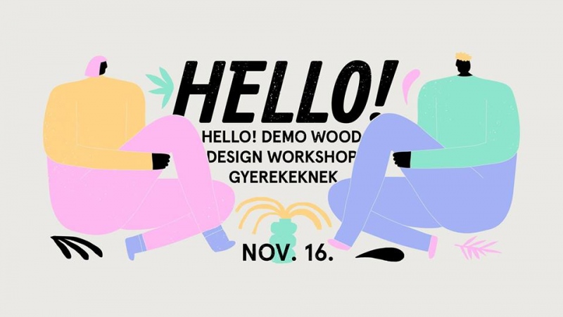 Hello! - design workshop gyerekeknek