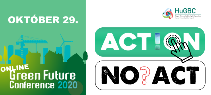 Online Green Future Conference 2020 - ACT!ON vagy NO?ACT