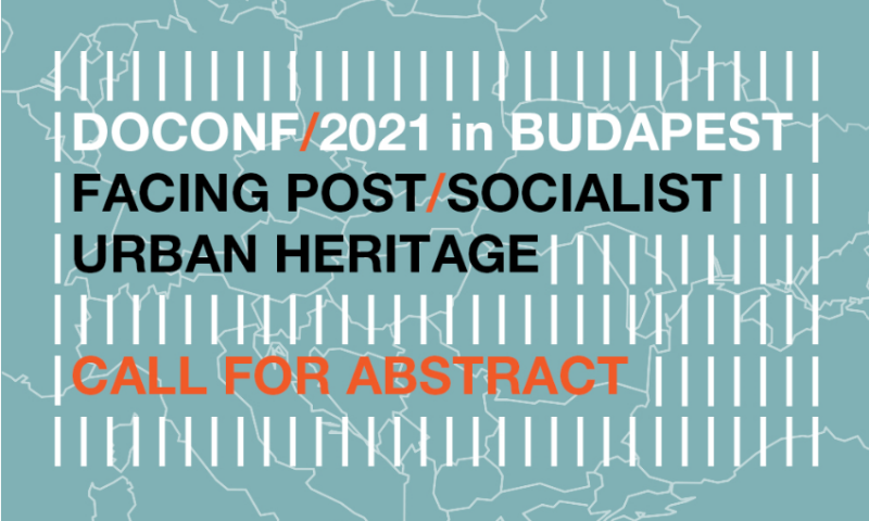 DOCONF2021: Facing Post-Socialist Urban Heritage