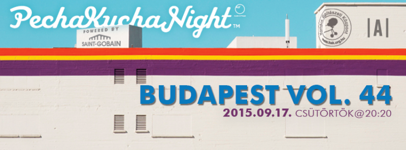 Pecha Kucha Night Budapest_Vol.44