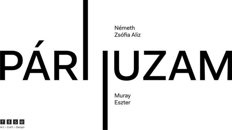 Muray Eszter és Németh Zsófia kiállítása